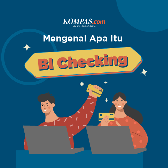 Mengenal Apa Itu BI Checking