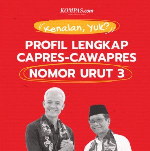 Kenalan, Yuk? Profil Capres-Cawapres No. 3