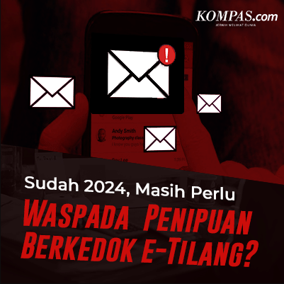 Sudah 2024, Masih Perlu Waspada Penipuan Berkedok e-Tilang?